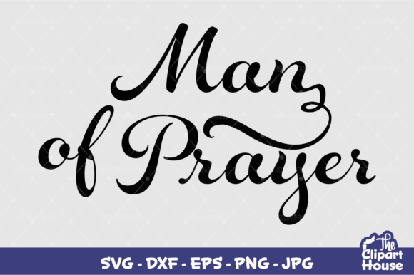 Man of Prayer: A Design for Every Creator