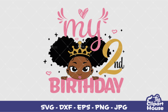 My 2nd Birthday Girl: A Design Asset for Creative Projects