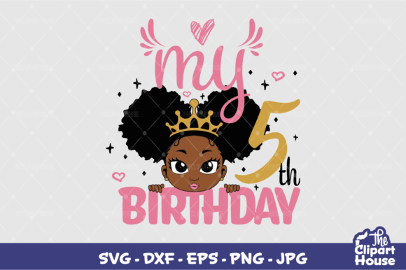 My 5th Birthday Girl: A Comprehensive Guide to Custom Celebration Designs